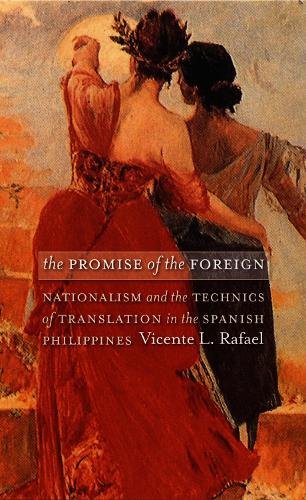 The Promise of the Foreign – Nationalism and the Technics of Translation in the…
