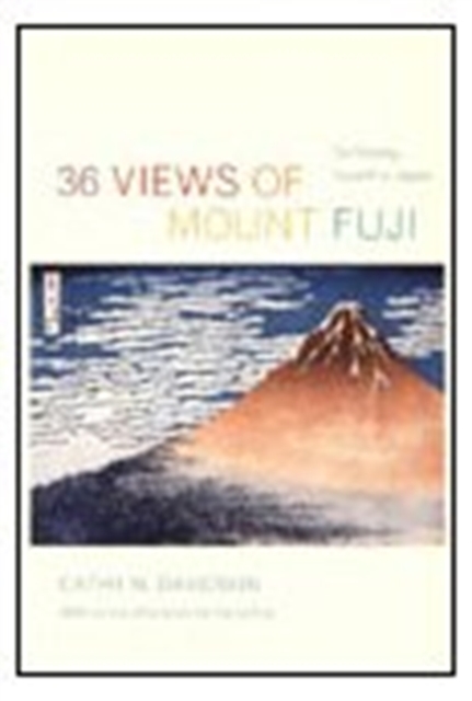 36 Views of Mount Fuji – On Finding Myself in Japan Davidson Hardback