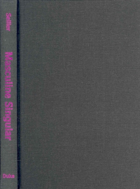 Masculine Singular – French New Wave Cinema Ross Sellier Hardback 9780822341758