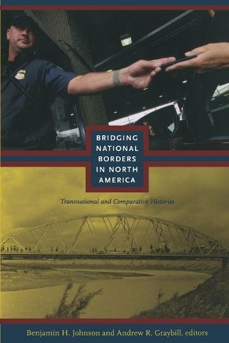 Bridging National Borders in North America – Transnational and Comparative Hist…