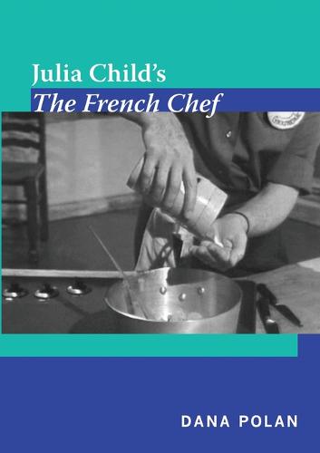 Julia Child`s The French Chef Polan Paperback MD – Duke University Press