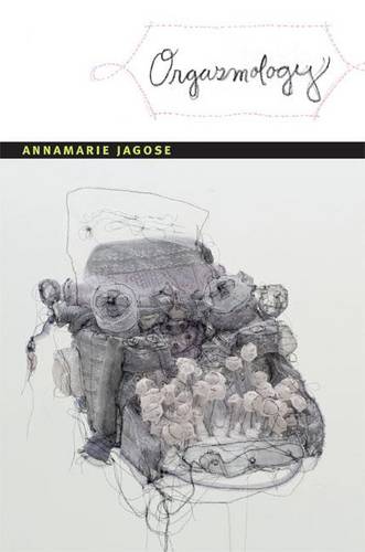 Orgasmology Jagose Hardback MD – Duke University Press 9780822353775