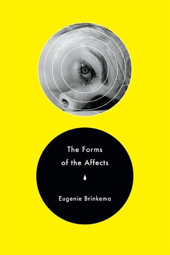 The Forms of the Affects Brinkema Paperback MD – Duke University Press