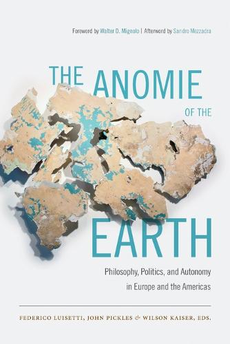 The Anomie of the Earth – Philosophy, Politics, and Autonomy in Europe and the …