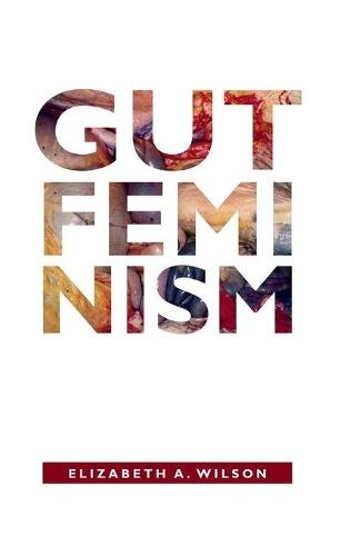 Gut Feminism Wilson Hardback MD – Duke University Press 9780822359517