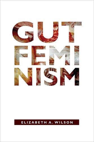 Gut Feminism Wilson Paperback MD – Duke University Press 9780822359708