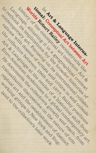 Art & Language International – Conceptual Art between Art Worlds Bailey Hardback