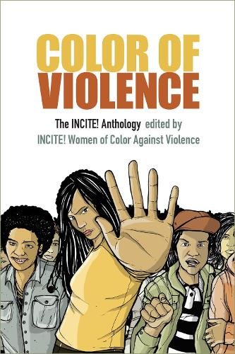 Color of Violence – The INCITE! Anthology Mng Hardback 9780822363057