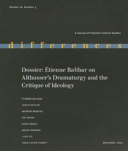 Dossier – Étienne Balibar on Althusser`s Dramaturgy and the Critique of Ideolog…