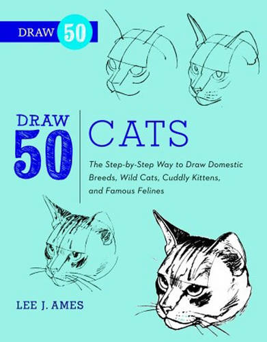 Draw 50 Cats Ames Paperback Watson–Guptill 9780823085750