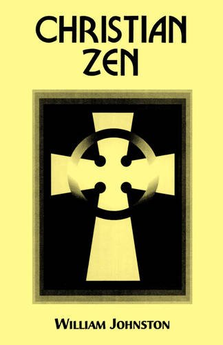 Christian Zen – A Way of Meditation Johnston Paperback John Wiley & Sons