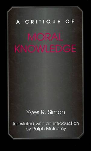 A Critique of Moral Knowledge Simon Paperback John Wiley & Sons 9780823221042
