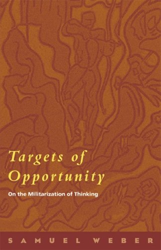 Targets of Opportunity – On the Militarization of Thinking Weber Paperback