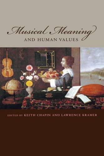 Musical Meaning and Human Values Chapin Kramer Paperback John Wiley & Sons