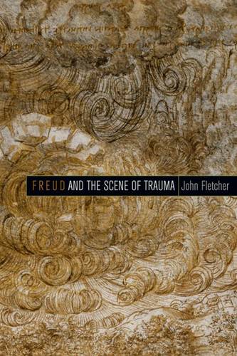 Freud and the Scene of Trauma Fletcher Paperback John Wiley & Sons 9780823254606