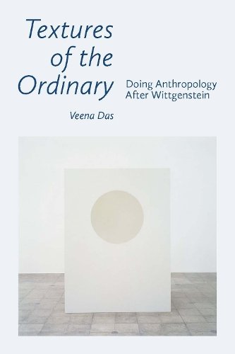 Textures of the Ordinary – Doing Anthropology after Wittgenstein Das Paperback