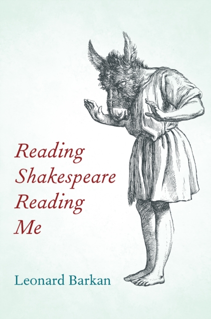 Reading Shakespeare Reading Me Barkan Hardback John Wiley & Sons 9780823299195