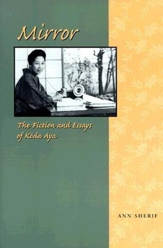 Mirror – The Fiction and Essays of Koda Aya Sherif Paperback 9780824821814
