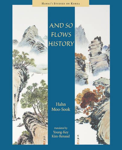 And So Flows History Hahn Kim–renaud Paperback MP–HAW University of Hawai'i