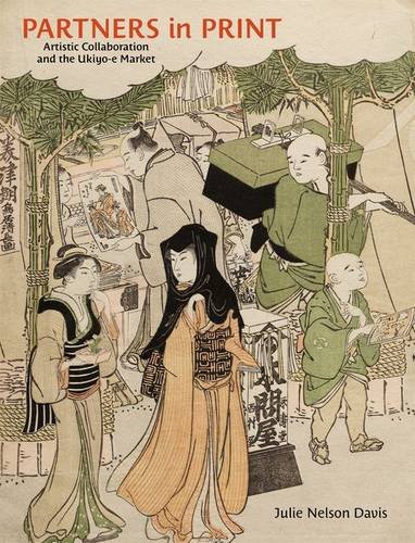 Partners in Print – Artistic Collaboration and the Ukiyo–e Market Davis Hardback