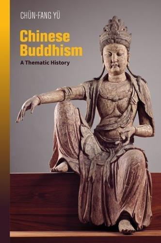 Chinese Buddhism – A Thematic History Yü Paperback MP–HAW University of Hawai'i