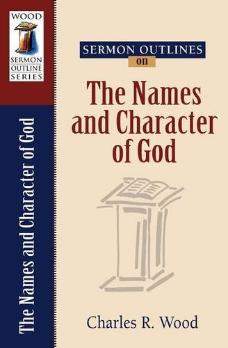 Sermon Outlines on the Names and Character of God Wood Paperback SPCK – Kregel