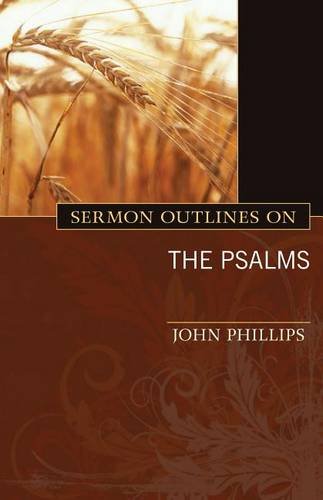 Sermon Outlines on the Psalms Phillips Paperback SPCK – Kregel 9780825441578