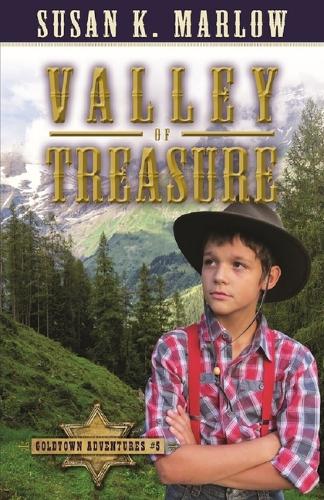 Valley of Treasure (Goldtown Adventures 5) Marlow Paperback SPCK 9780825442988