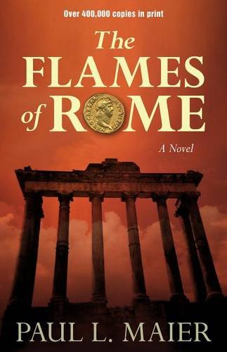 Flames of Rome – A Novel Maier Paperback SPCK – Kregel 9780825443541