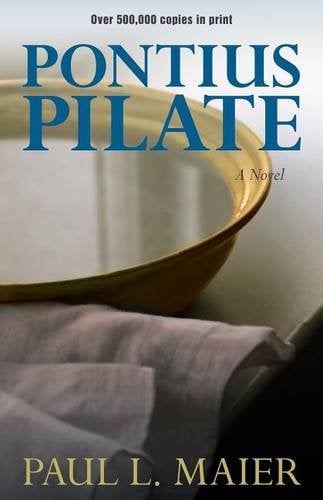 Pontius Pilate – A Novel Maier Paperback SPCK – Kregel 9780825443565