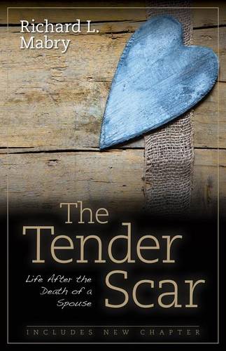 The Tender Scar – Life After the Death of a Spouse Mabry Paperback SPCK – Kregel