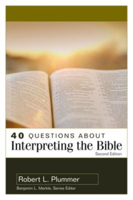 40 Questions About Interpreting/Bible 2d Plummer Paperback SPCK – Kregel