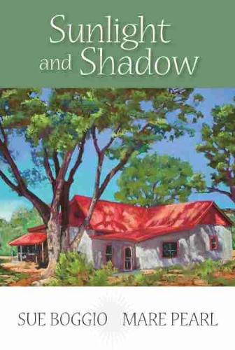 Sunlight and Shadow Boggio Pearl Paperback MP–NMX Uni of New Mexico
