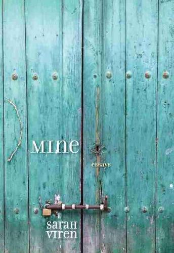 MINE – Essays Viren Paperback MP–NMX Uni of New Mexico 9780826359544