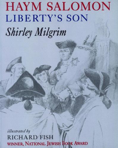 Haym Salomon – Liberty`s Son Milgrim Paperback John Wiley & Sons 9780827600737