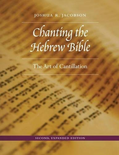 Chanting the Hebrew Bible – The Art of Cantillation Jacobson Hardback