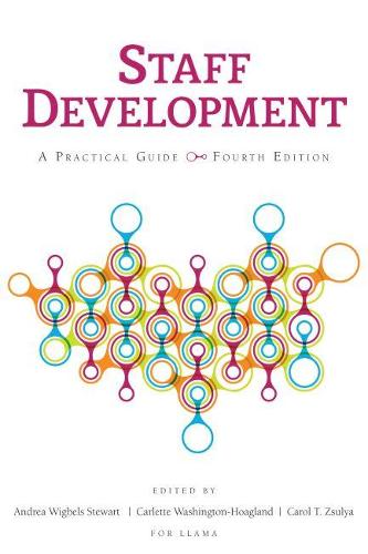 Staff Development – A Practical Guide, Fourth Edition Zsulya Stewart Paperback