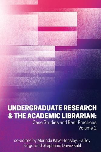 Undergraduate Research & the Academic Librarian – Case Studies and Best Practic…