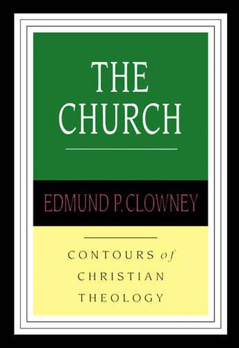 The Church Clowney Paperback SPCK – IVP 9780851118932
