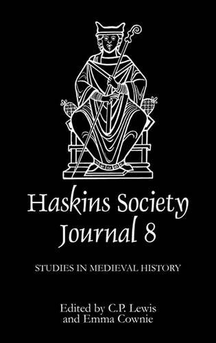 The Haskins Society Journal 8 – 1996. Studies in Medieval History Lewis Cownie
