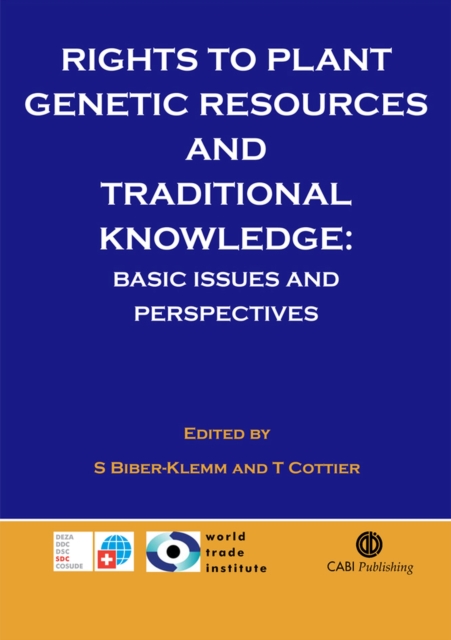 Rights to Plant Genetic Resources and Traditiona – Basic Issues and Perspective…