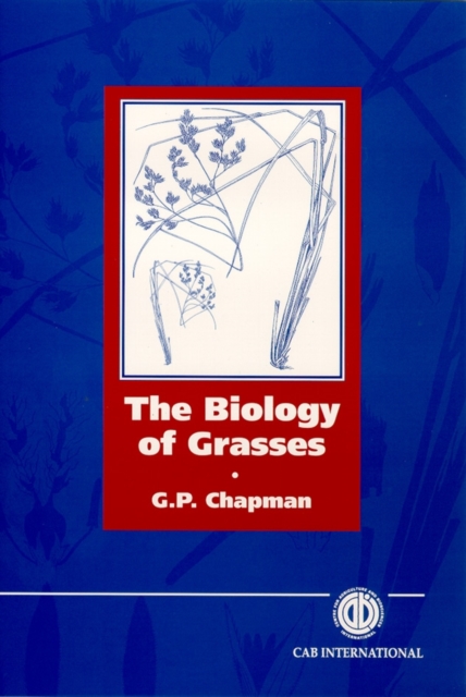 Biology of Grasses Chapman Hardback CABI 9780851991115