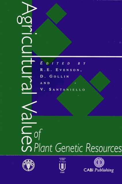 Agricultural Values of Plant Genetic Resources Evenson Gollin Santaniello CABI