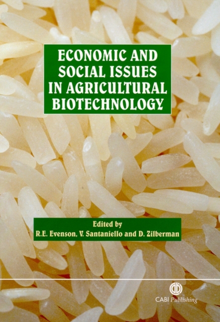 Economic and Social Issues in Agricultural Biotechnology Evenson Santaniello