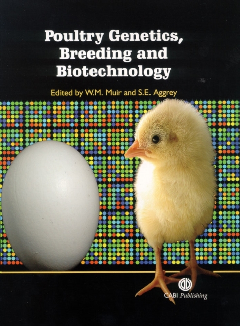 Poultry Genetics, Breeding and Biotechnology Muir Aggrey Hardback CABI