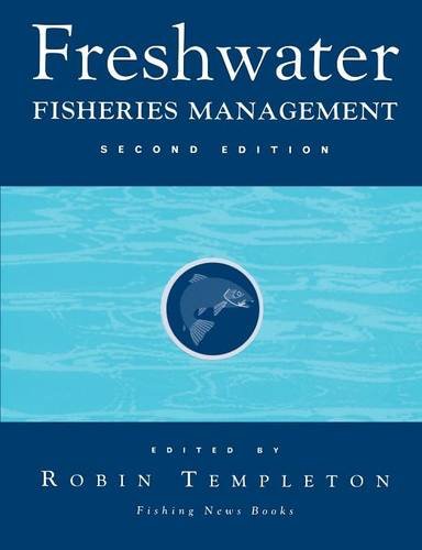 Freshwater Fisheries Management 2e Templeton Paperback Wiley–Blackwell