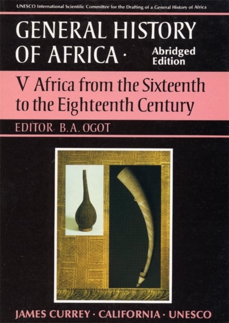 General History of Africa volume 5 ^pbk abridged] – Africa from the 16th to the…