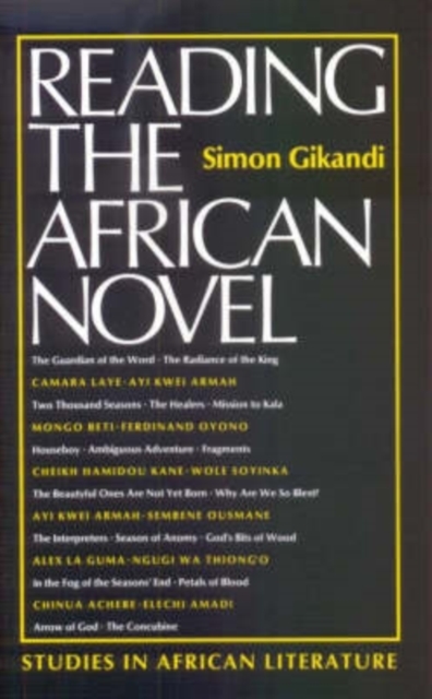 Reading the African Novel Gikandi Paperback James Currey 9780852555040