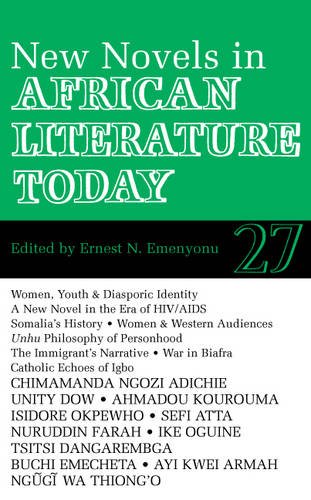 New Novels in African Literature Today – ALT 27 Emenyonu Azodo Cooper Nnolim