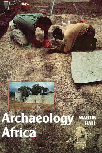 Archaeology Africa Hall Paperback James Currey 9780852557358